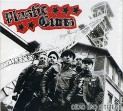 Plastic Guns : Dead end citizens CD
